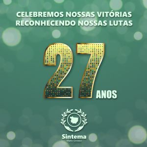 Sintema comemora 27 anos de fundação